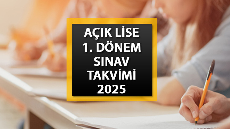 acik lise sinav takvimi 2025 aol sinavlari ne zaman saat kacta yapilacak acik ogretim sinav giris belgesi nereden alinir g8rrVHp7.jpg